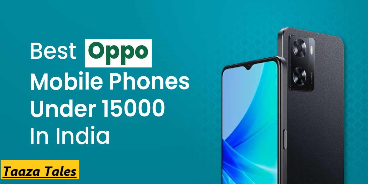 best oppo camera phone under 15000