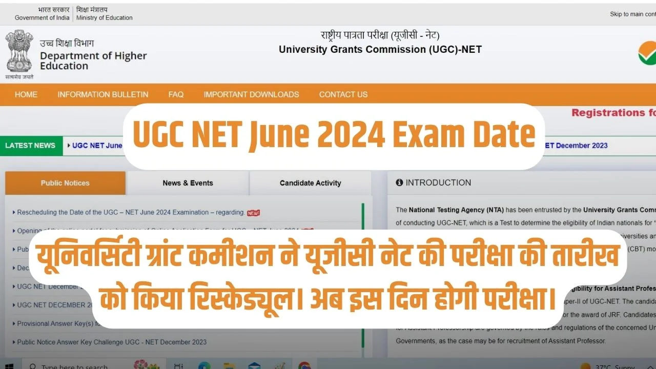 UGC NET June 2024 Exam Date